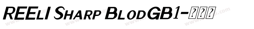 REElI Sharp BlodGB1字体转换